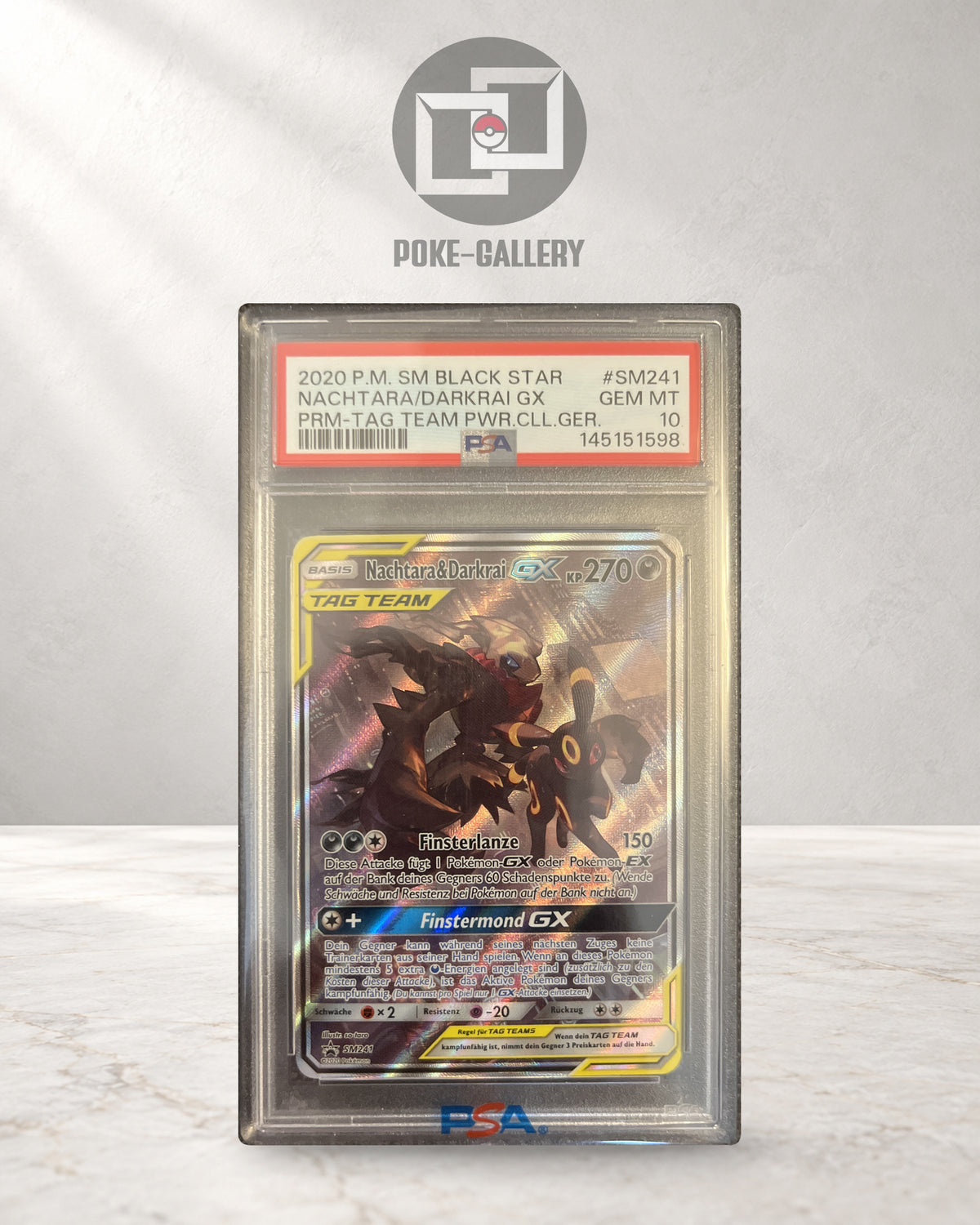 Nachtara & Darkrai GX SM241, deutsche Pokémon-Promokarte im PSA-10-Slab, CERT 145151598, vor dem POKE-GALLERY-Logo.