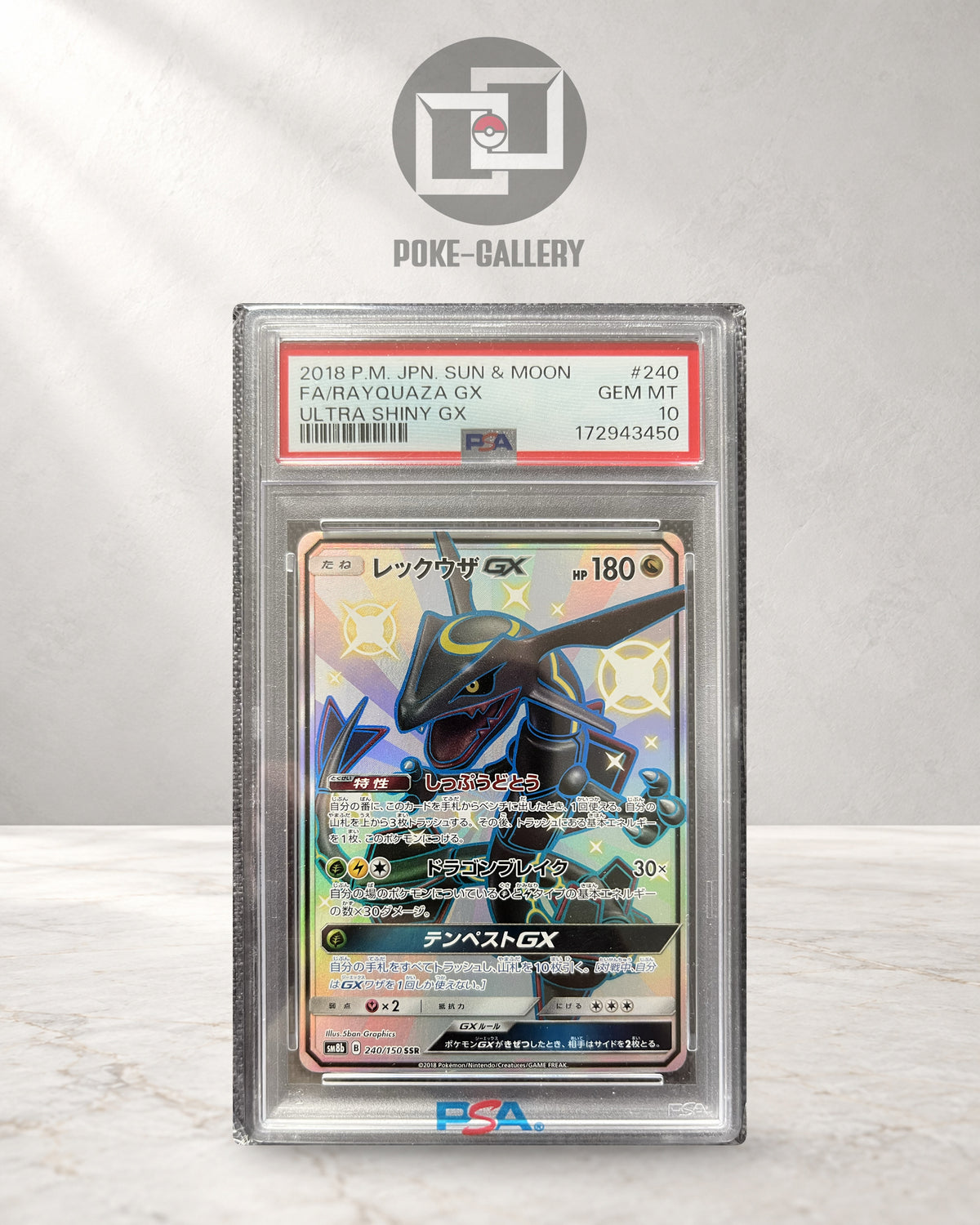Rayquaza GX 240/150 aus GX Ultra Shiny, japanische Pokémon-Karte im PSA-10-Slab, CERT 172943450, vor dem POKE-GALLERY-Logo.